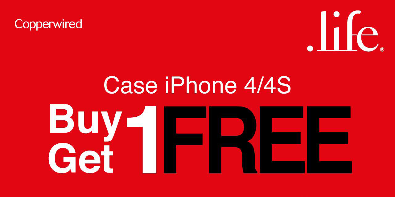 “คอปเปอร์ไวร์ด” จัดโปรโมชั่น Case iPhone 4/4S Buy 1 Get 1 Free ที่ร้าน .life (ดอทไลฟ์)