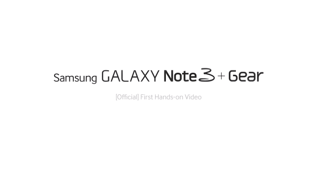 Samsung ออกวิดิโอใหม่สอนใช้งาน Galaxy Note 3 และ Galaxy Gear