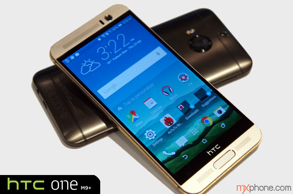 [Preview] HTC One M9+ สวยเลอค่า บอดี้โลหะ ลำโพง BoomSound และกล้อง Duo Camera