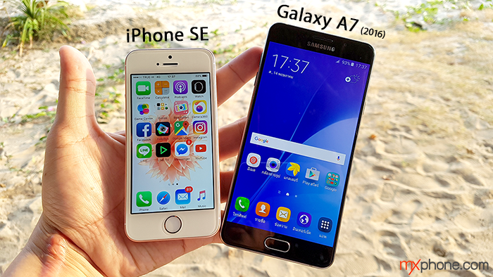 เทียบรุ่น Galaxy A7 (2016) กับ iPhone SE สองรุ่นฮอตช่วงราคา 15,000 บาท