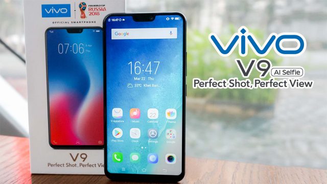 Hands-On : vivo V9 จอใหญ่ FullView 19:9 ดีไซน์หรู อัดแน่นระบบ AI ในราคา 10,999 บาท