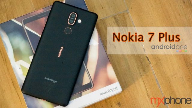 Review : Nokia 7 Plus มือถือ Android One สเปคเฉียบ กล้องคู่ ZEISS ราคาหมื่นต้นๆ