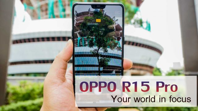 สำรวจระบบ AI อัจฉริยะบนกล้องของ OPPO R15 Pro กับความสามารถที่เหนือกว่าถ่ายภาพ