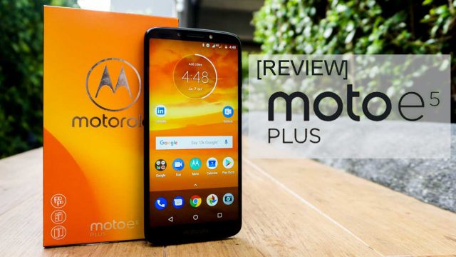 [Review] Moto e5 Plus มือถือแบตฯอึด จอใหญ่ สเปคกำลังดี กับราคาที่เข้าถึงง่าย