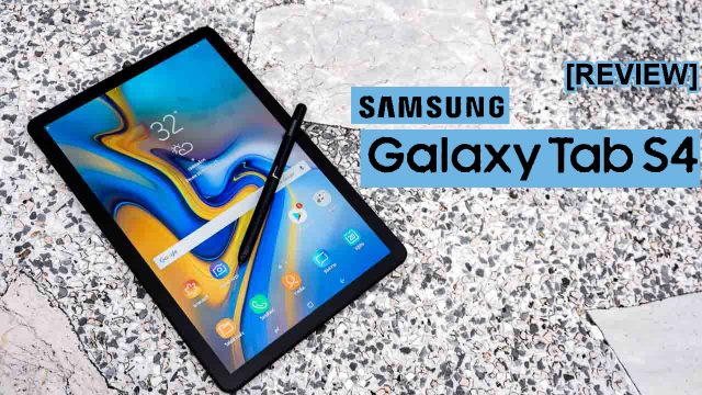 [Review] Samsung Galaxy Tab S4 แท็บเล็ตจอ 10.5 นิ้ว กับ S Pen คู่ใจ ที่สุดของความครบเครื่อง