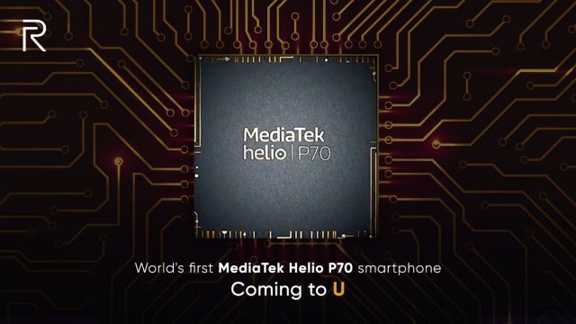 คอนเฟิร์ม MediaTek Helio P70 ใส่ใน Realme U เป็นรุ่นแรก