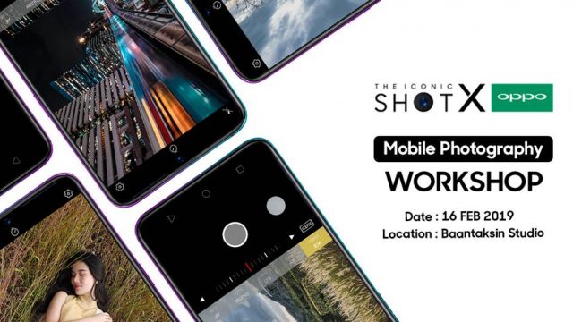 OPPO จัด WORKSHOP เรียนรู้เทคนิคการถ่ายสวยด้วย OPPO R17 Pro