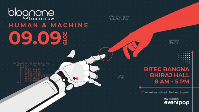 Blognone ชวนอัปเดตเทรนด์โลกเทคโนโลยีในงาน Blognone Tomorrow 2019