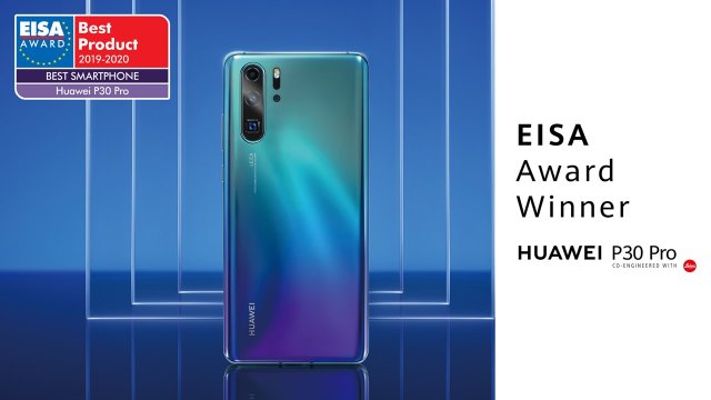 HUAWEI P30 Pro คว้ารางวัล “Best Smartphone 2019-2020” จาก EISA