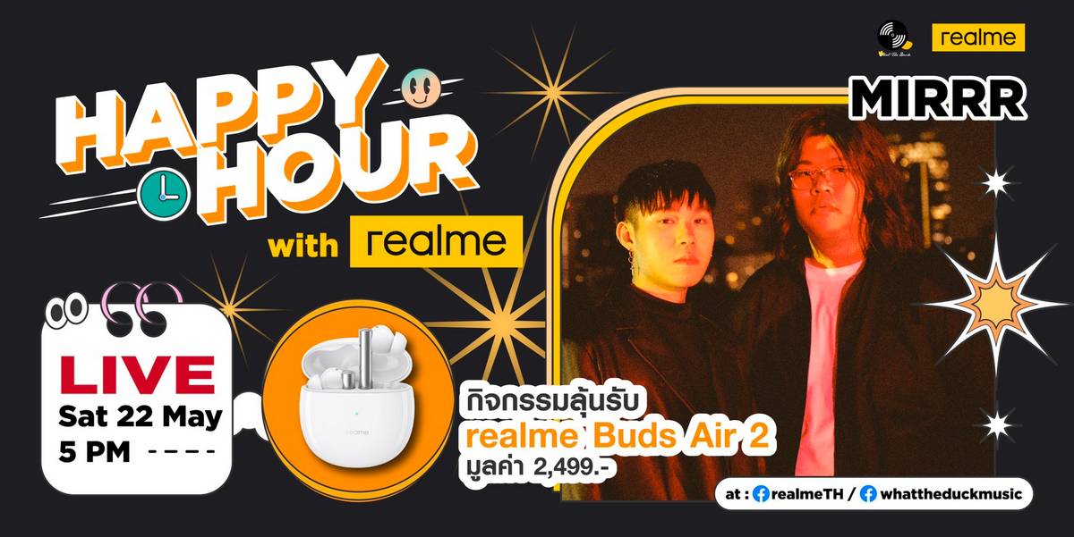 วง Mirrr ร่วมงาน Happy Hour Live with realme