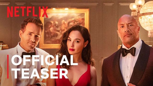 Netflix ปล่อยตัวอย่างแรก Red Notice มาแล้ว เรียกน้ำย่อยก่อนฉายจริง 12 พ.ย.นี้