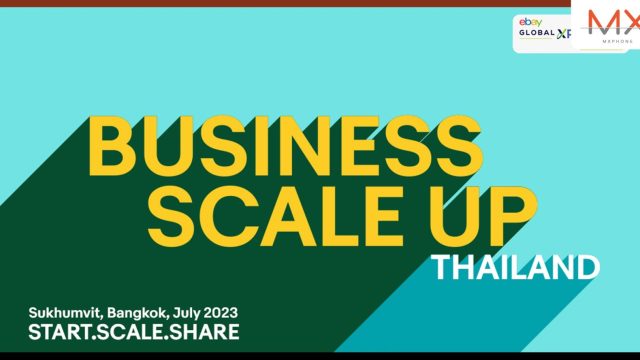 อีเบย์จัดงาน Business Scale Up Thailand ขับเคลื่อนความสำเร็จบนตลาดอีคอมเมิร์ซที่ใหญ่ที่สุดในโลก