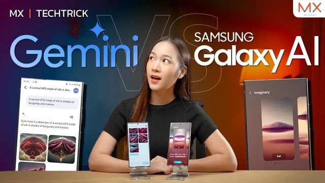 Galaxy AI VS Google Gemini AI ใครจะล้ำกว่ากัน? – MX | TechTrick