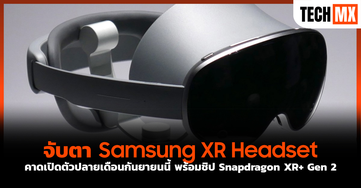 Samsung, XR Headset, Project Moohan, Android XR, Google, Gemini AI, Qualcomm, Snapdragon XR2+ Gen 2, 